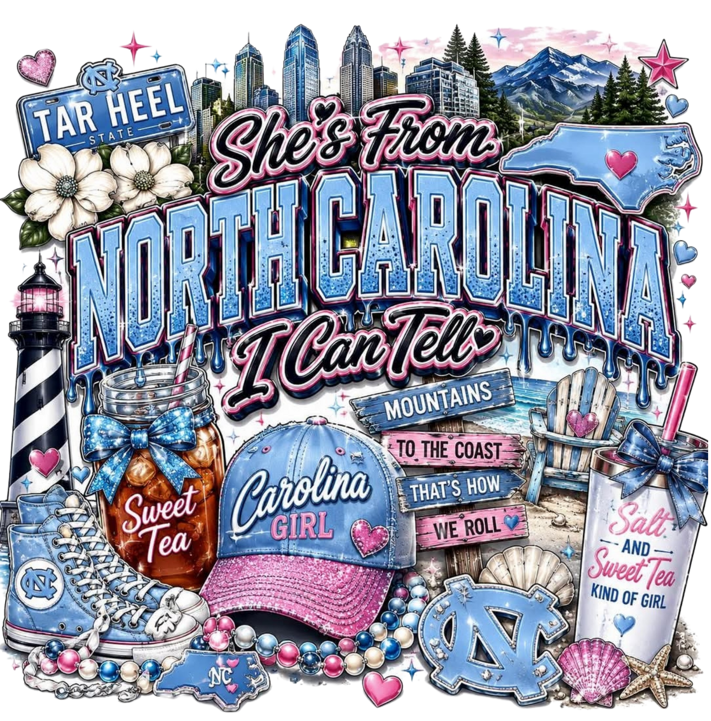 SHE'S FROM NORTH CAROLINA I CAN TELL