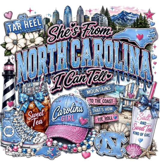 SHE'S FROM NORTH CAROLINA I CAN TELL