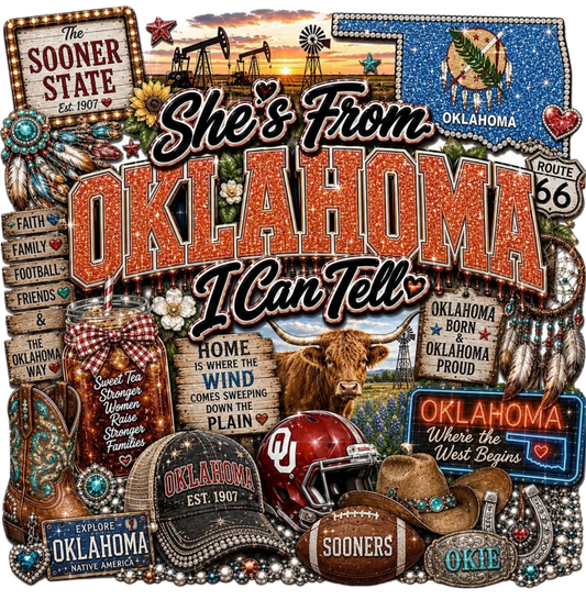 SHE'S FROM OKLAHOMA I CAN TELL
