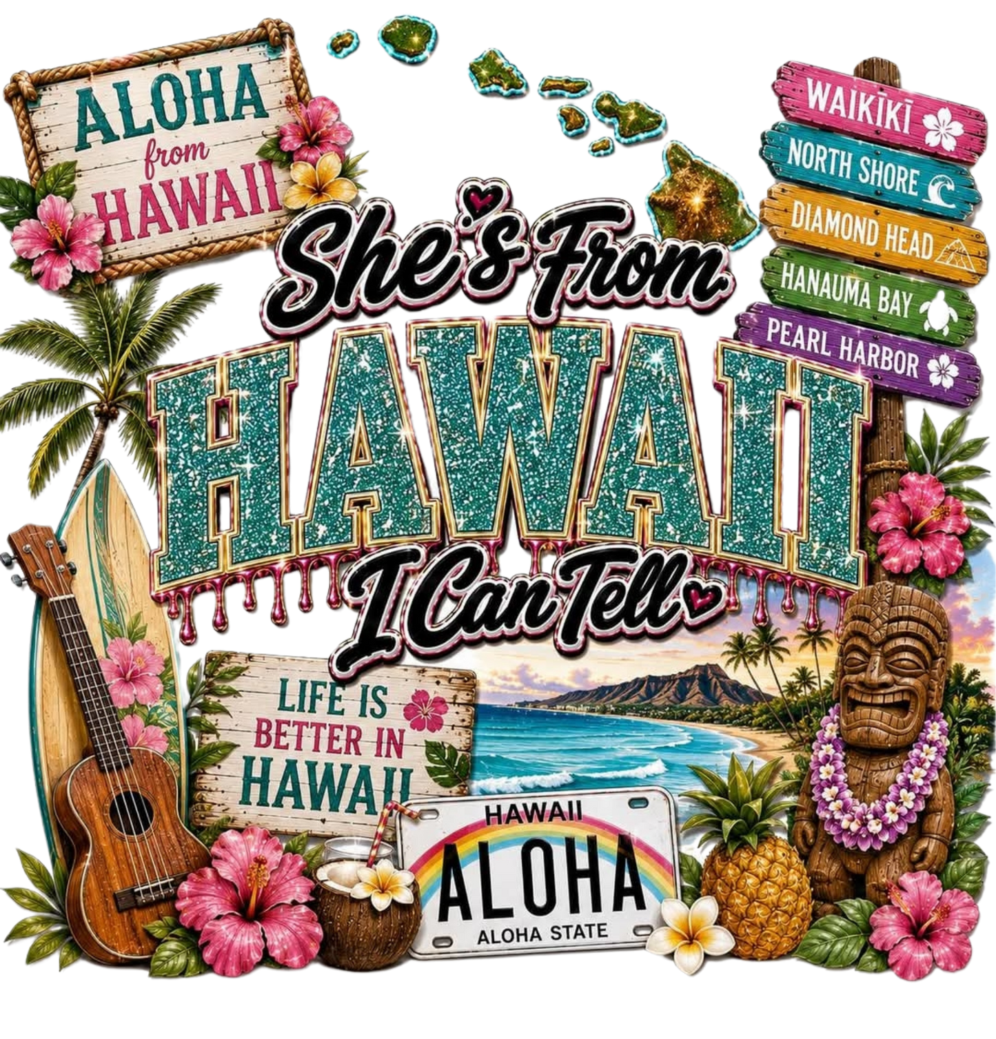 SHE'S FROM HAWAII I CAN TELL