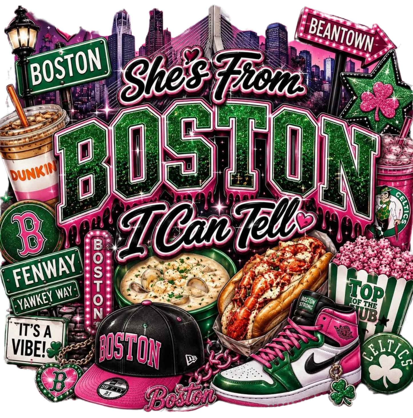 SHE'S FROM BOSTON I CAN TELL