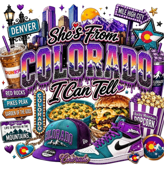 SHE'S FROM COLORADO I CAN TELL