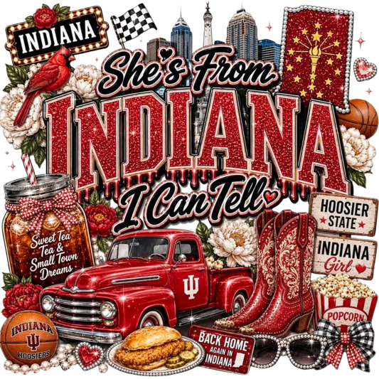SHE'S FROM INDIANA I CAN TELL