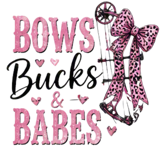 BOWS BUCKS & BABES