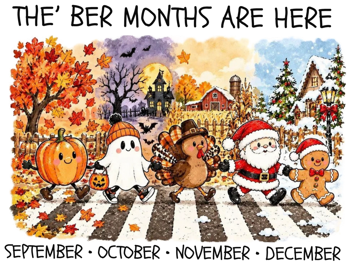 THE BER MONTHS