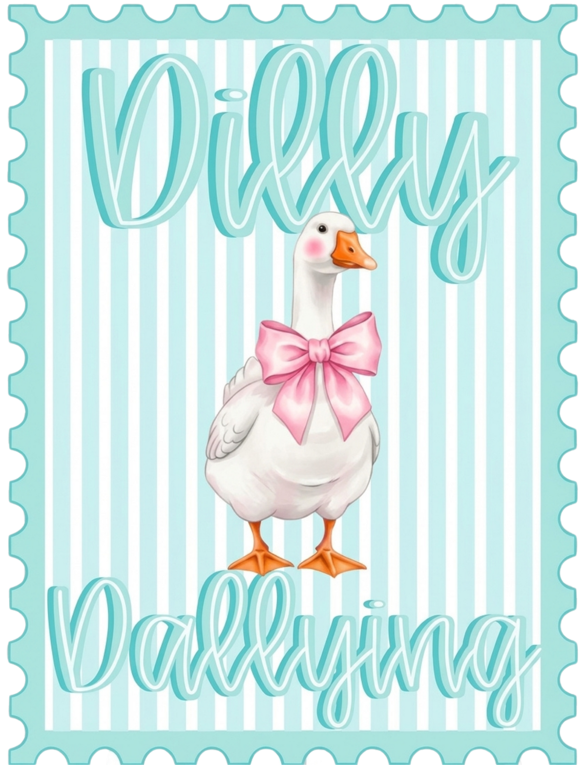 DILLY DALLYING