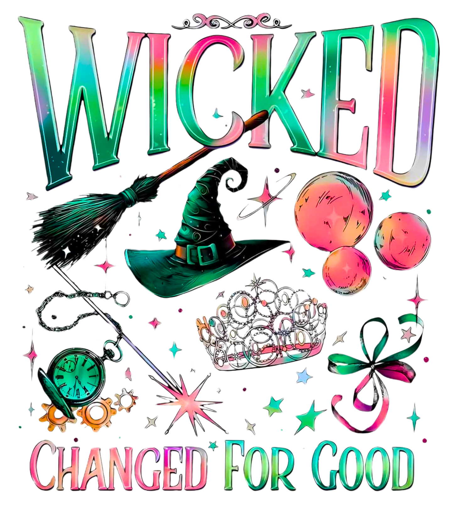 WICKED CHANGED FOR GOOD