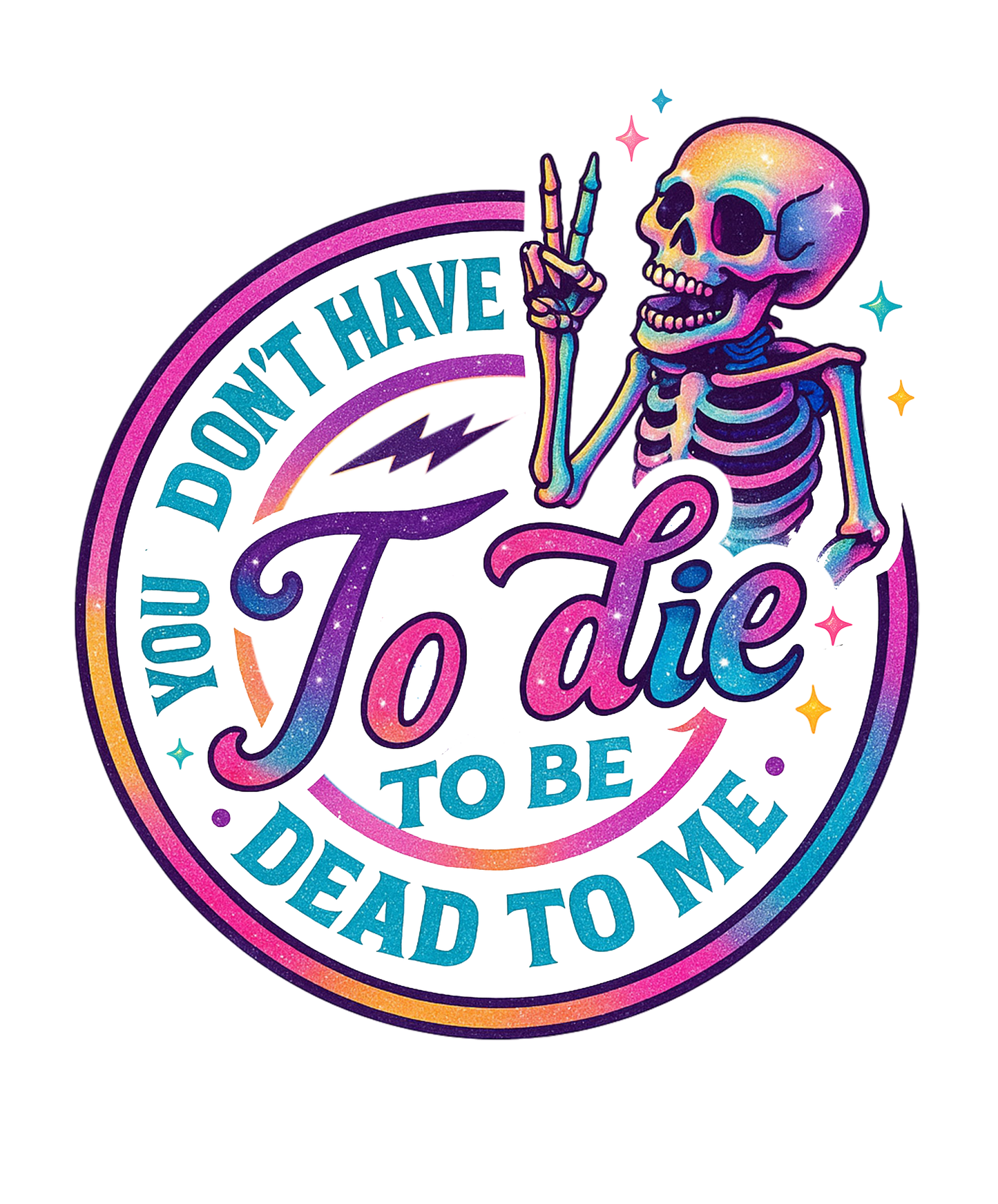YOU DON'T HAVE TO DIE