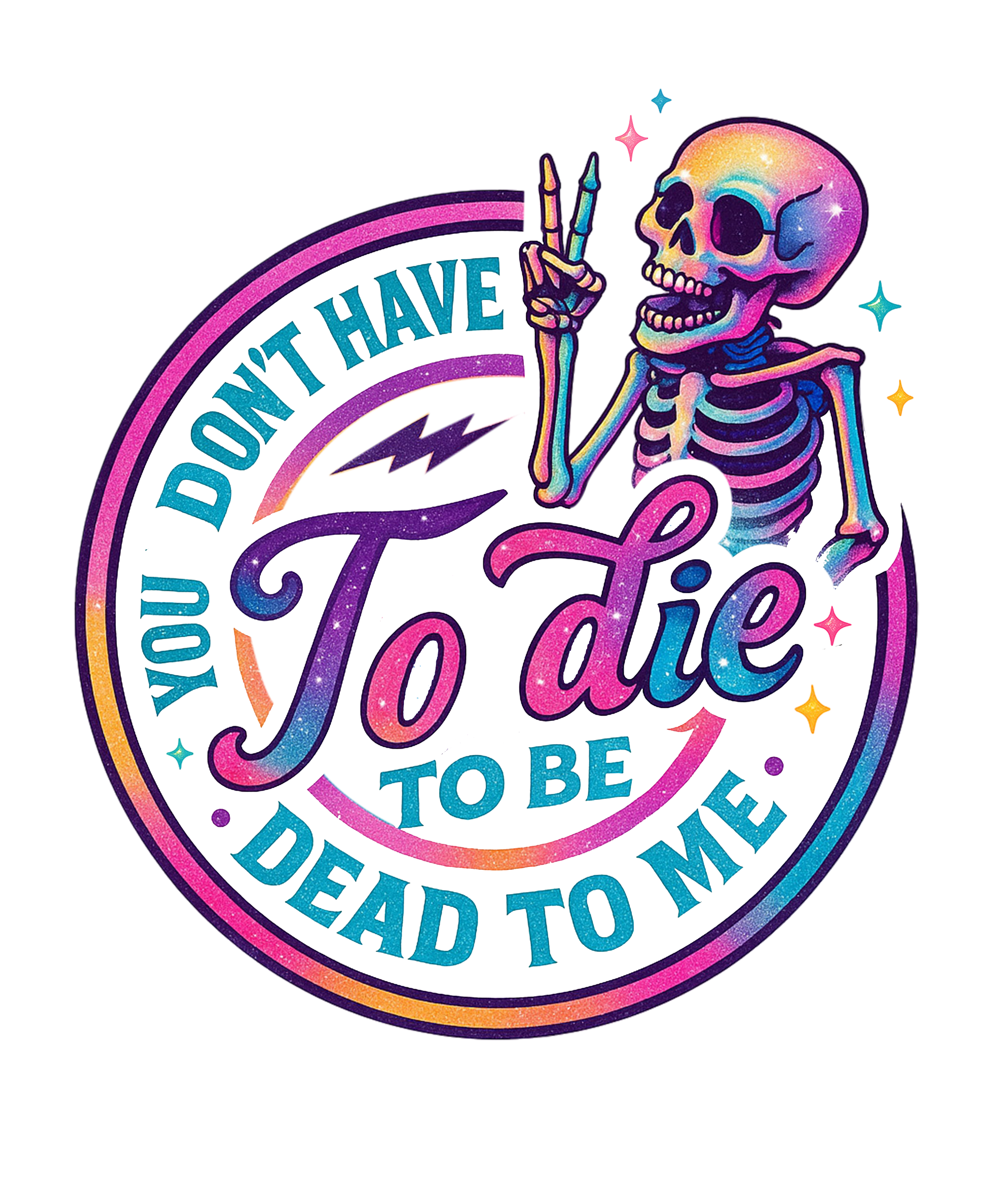 YOU DON'T HAVE TO DIE