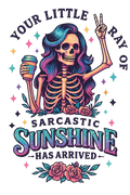RAY OF SARCASTIC SKELETON