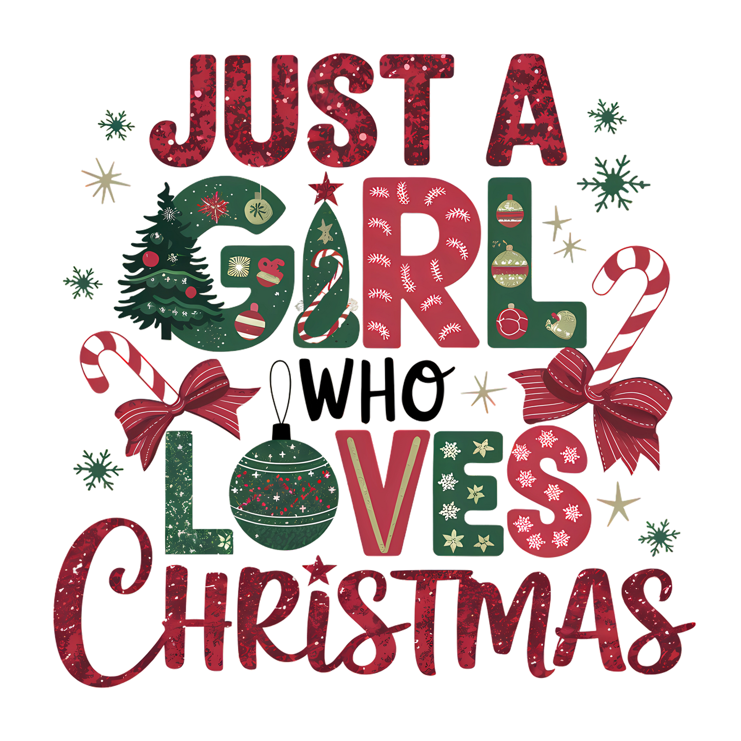 JUST  A GIRL WHO LOVES CHRISTMAS