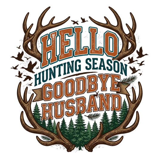 HELLO HUNTING SEASON