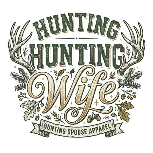 HUNTING WIFE