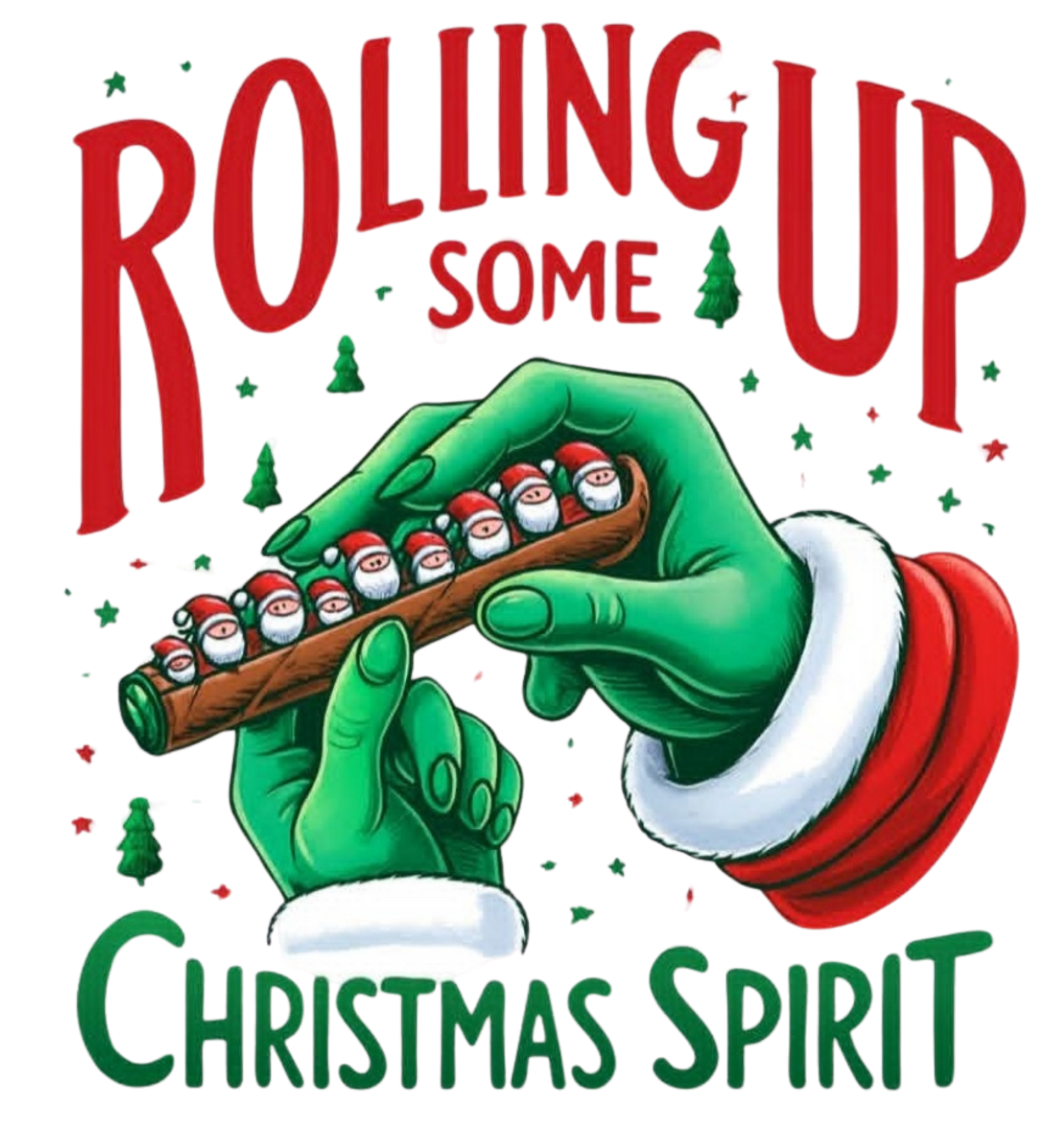 ROLLING UP SOME CHRISTMAS SPIRIT