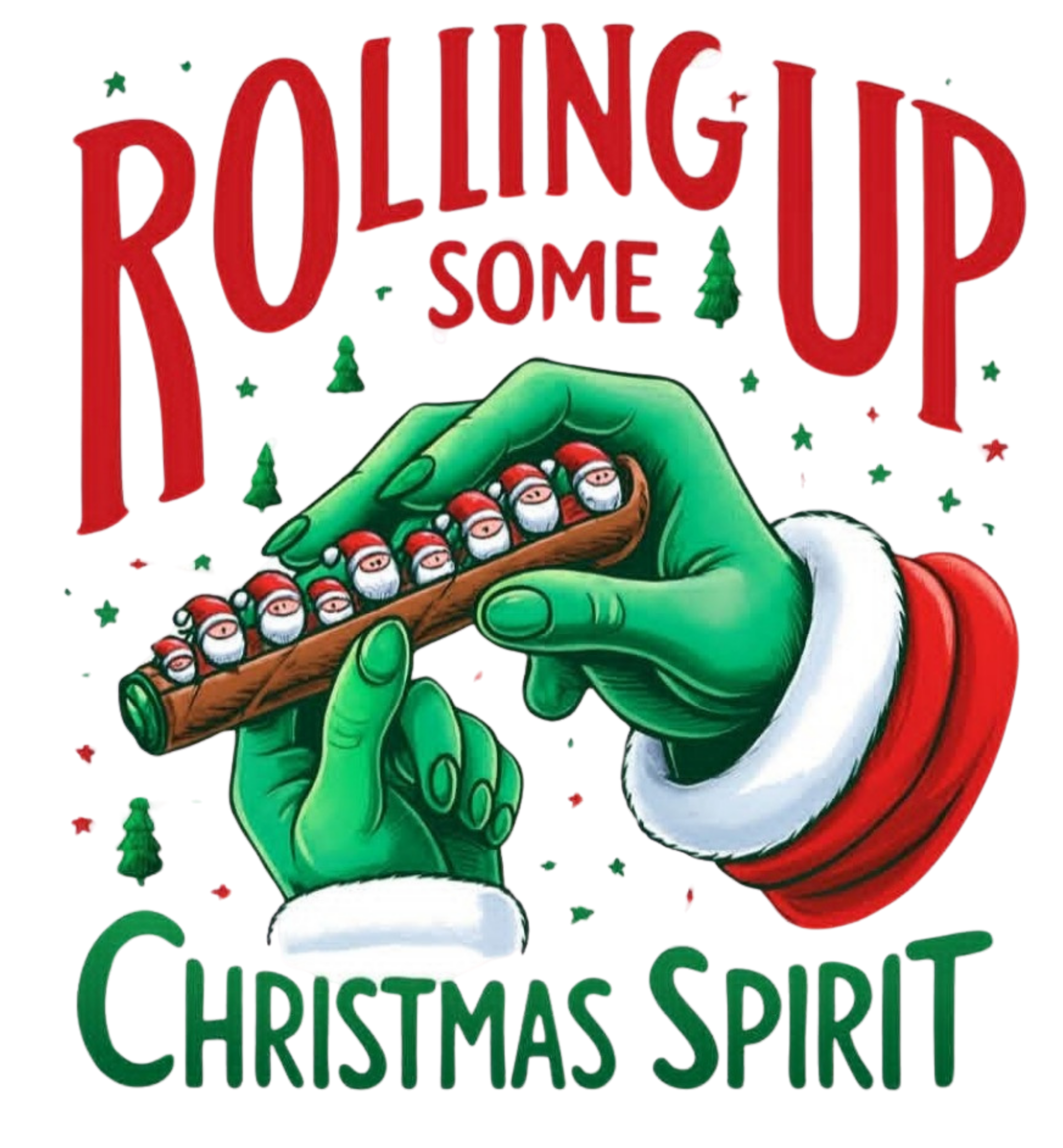 ROLLING UP SOME CHRISTMAS SPIRIT