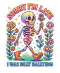 DILLY DALLYING SKELETON
