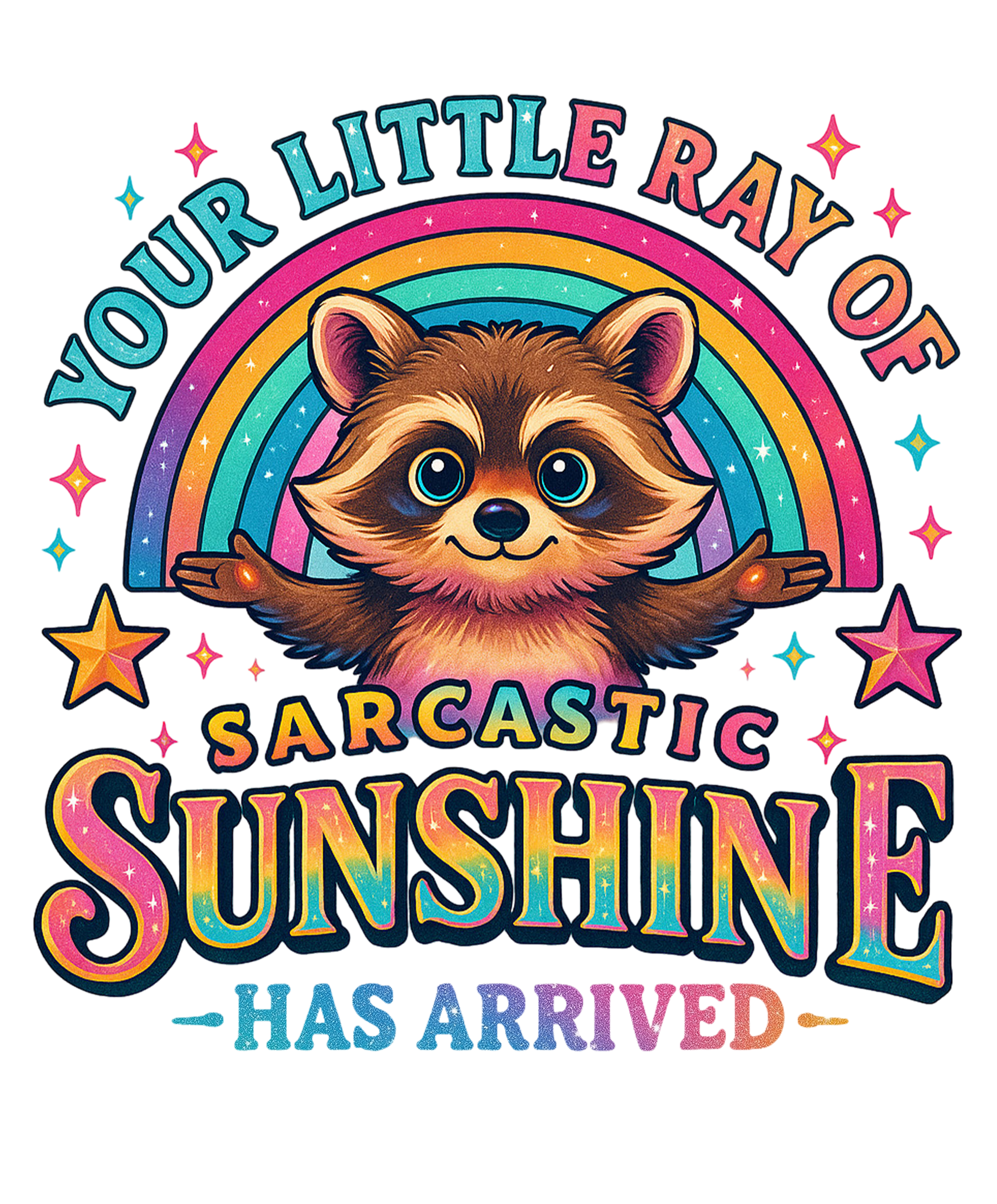 RAY OF SUNSHINE RACCOON